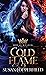 Cold Flame (Royal States, #7)