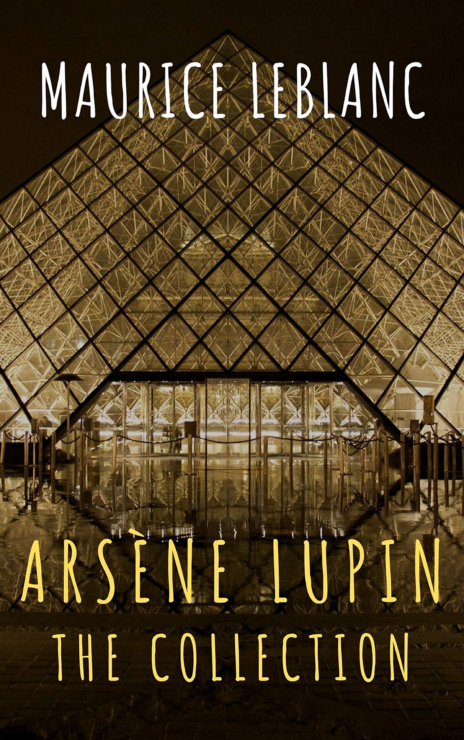 The Collection Arsène Lupin (Kindle Edition)