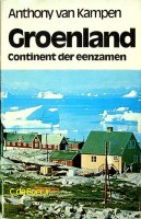 Groenland. Continent der eenzamen