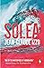 Solea (Marseilles Trilogy, 3)