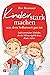 Kinder stark machen: was dem Selbstwert gut tut | Leicht umsetzbare Methoden, die das Selbstwertgefühl deines Kindes stärken (German Edition)