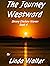The Journey Westward (Strong Choctaw Women Book 4)