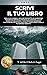 SCRIVI IL TUO LIBRO: Crea i...