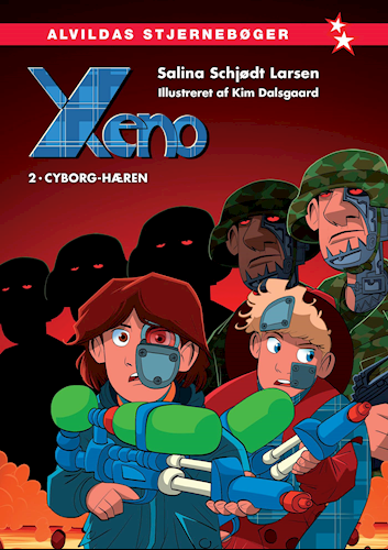 Cyborg-hæren (Xeno #2)