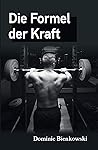 Die Formel der Kraft (German Edition)