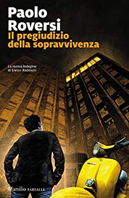 Il pregiudizio della sopravvivenza (Paperback)