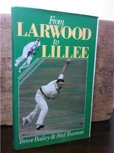 From Larwood to Lillee (Hardcover)