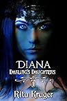 Diana (Darling's Daughters Book 1)