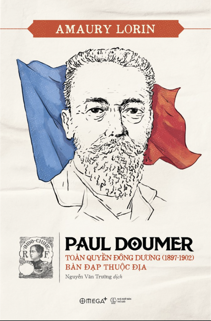 Paul Doumer-Toàn Quyền Đông Dương (1897-1902)