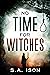 No Time For Witches