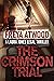 The Crimson Trial (Laura Jo...