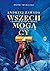 Wszechmogący. Andrzej Zawada. Człowiek, który wymyślił Himalaje