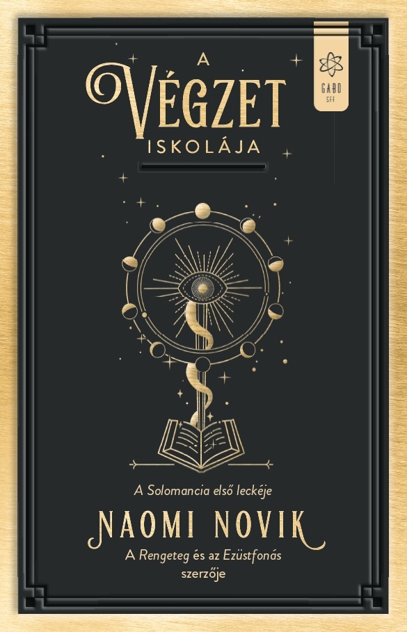 A ​Végzet Iskolája (Solomancia, #1)