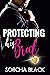 Protecting His Brat (Bodyguard Daddies)