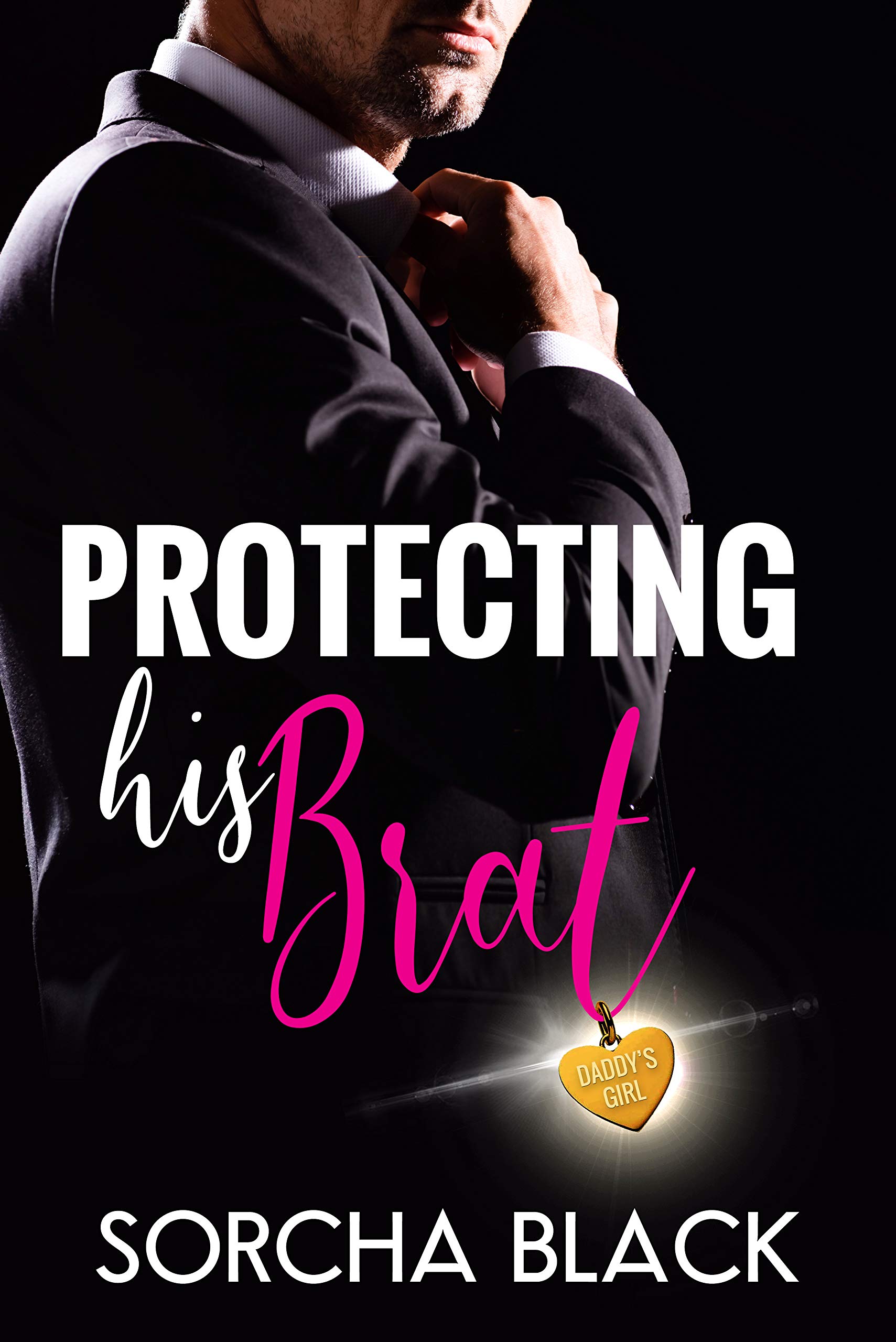 Protecting His Brat (Bodyguard Daddies)