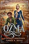 Ozma by Candace Robinson
