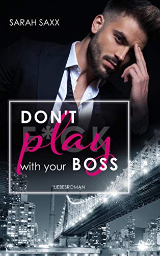 Don't play with your Boss (New York Boss, #1)