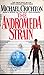 The Andromeda Strain by Michael Crichton