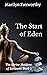 The Start of Eden (Shrine Maidens of Barsoom #2)