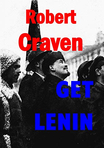 Get Lenin (The Wartime Adventures of Eva Molenaar #1)