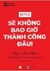 Netflix: Sẽ không...