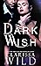 Dark Wish (House of Sin, #1)