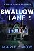 Swallow Lane (Liars Island)