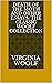Death of the Moth and Other Essays: The Classic Woolf Collection