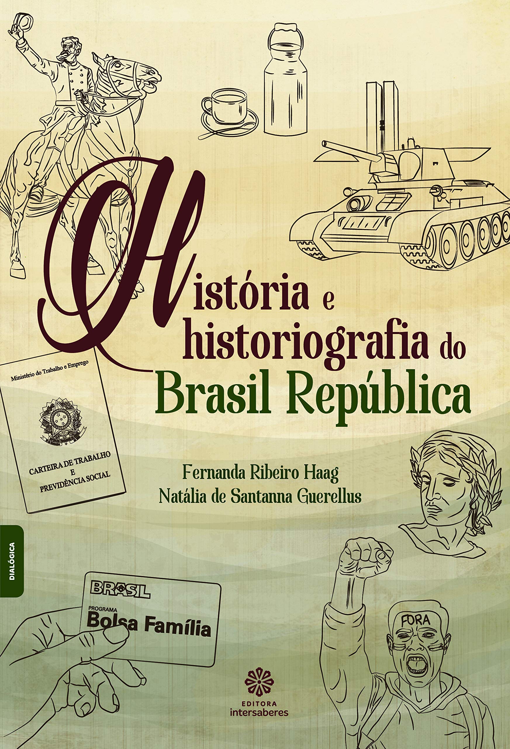 História e Historiografia do Brasil República