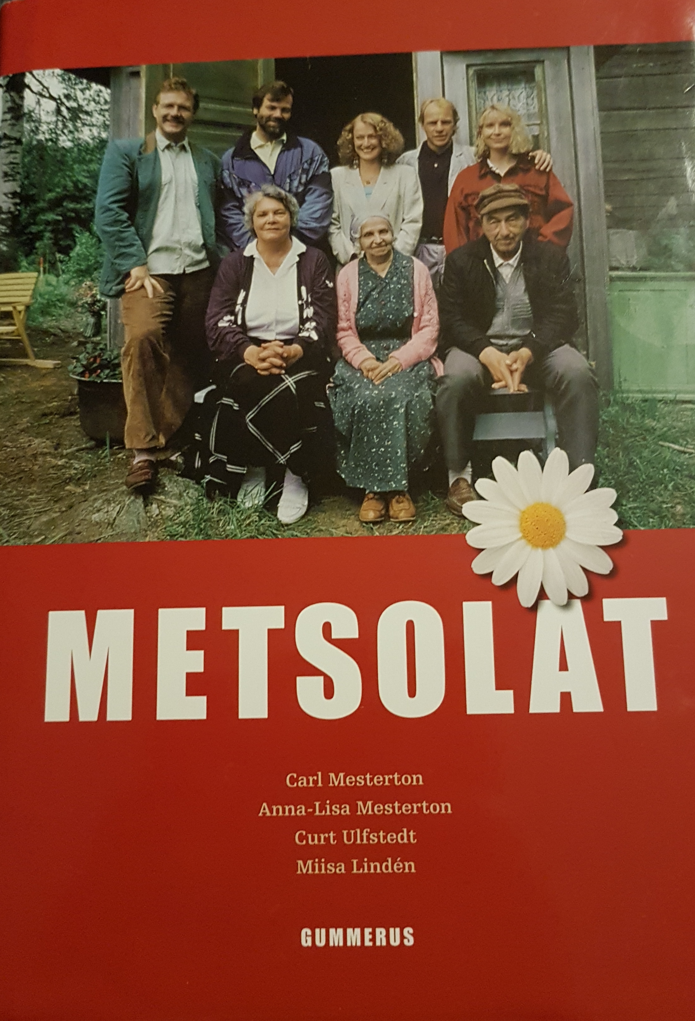 Metsolat (Metsolat #1, Metsolat#2)
