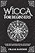 Wicca for Beginners: Learn ...