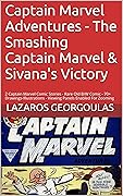 Captain Marvel Adventures - The Smashing Captain Marvel & Sivana's Victory: 2 Captain Marvel Comic Stories - Rare Old B/W Comic - 70+ Drawings-Illustrations - Viewing Panels Enabled For Zooming