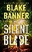 The Silent Blade (Harry Bau...