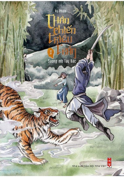 Thần Chiến Triều Trần - Tập 1: Sương mờ Tây Bắc