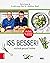 Iss besser!: Einfach gesund...