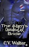 Book cover for The Alien's Accidental Bride (Alien Brides #1)