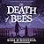 The Death of Bees