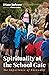 Spirituality at the School ...