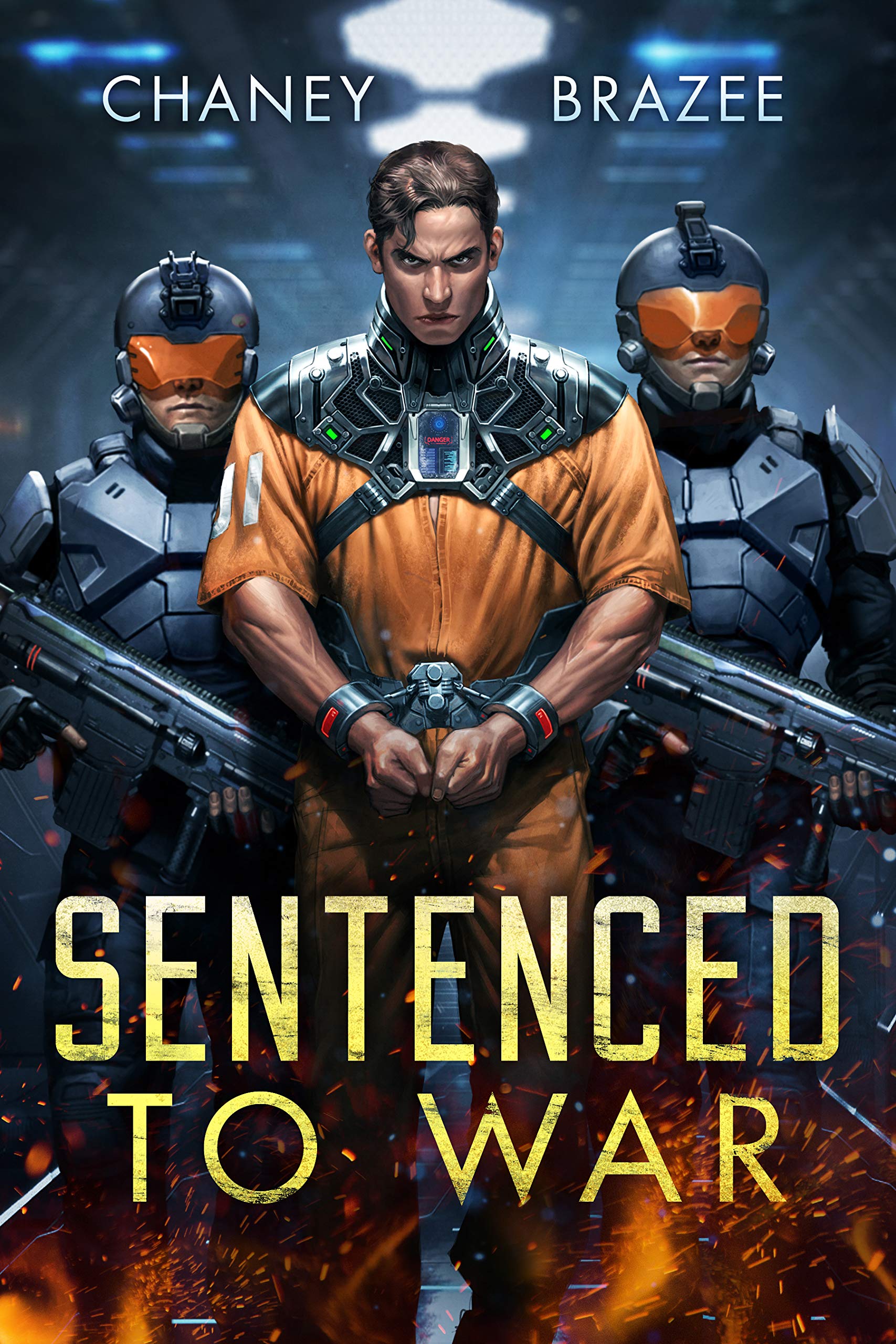 Sentenced to War (Sentenced to War, #1)