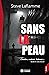Sans la peau
