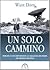 Un Solo Cammino