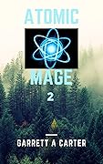 Atomic Mage 2