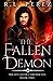 The Fallen Demon (Timecaster Chronicles #2)