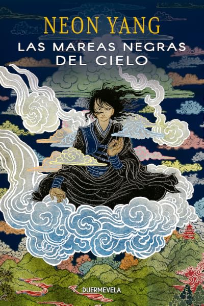 Portada de Las mareas negras del cielo, de Neon Yang