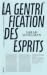 La Gentrification des esprit