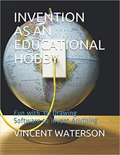 INVENTION AS AN EDUCATIONAL HOBBY