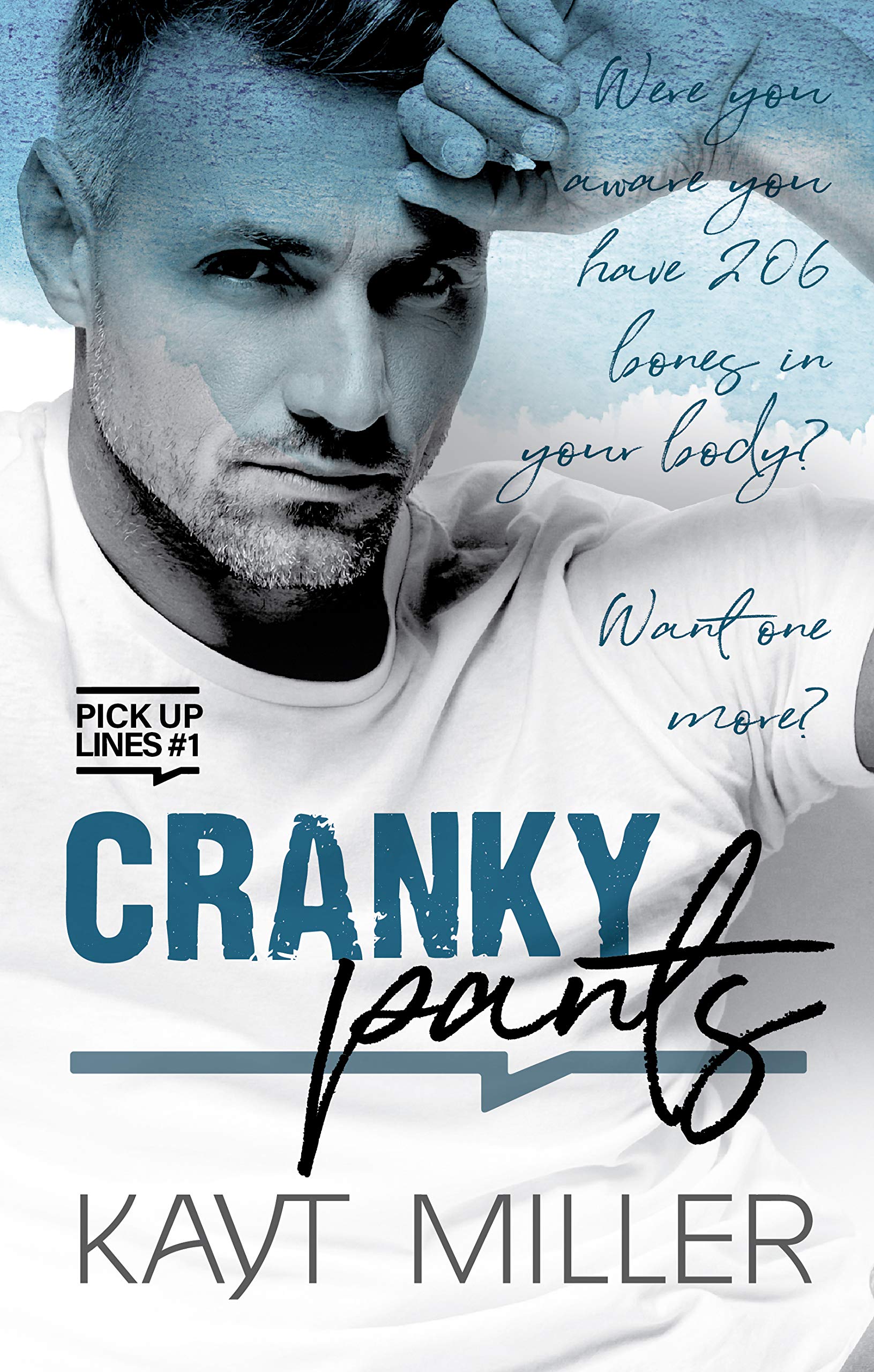 Cranky Pants (Pick-up Lines, #1)