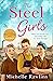 The Steel Girls (The Steel ...