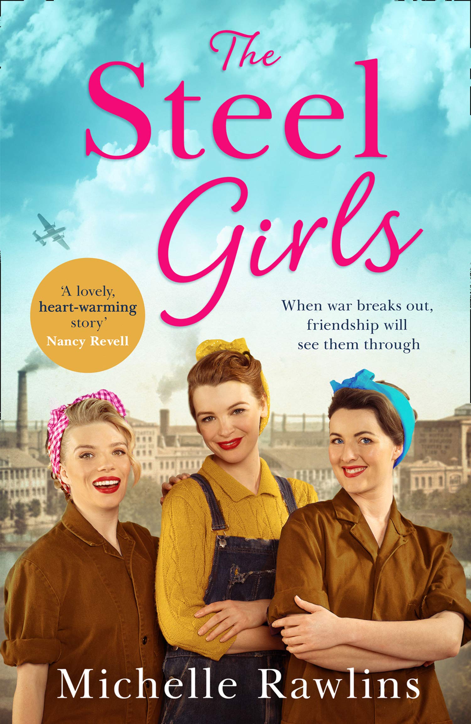 The Steel Girls (The Steel Girls #1)