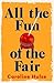 All the Fun of the Fair by Caroline  Hulse